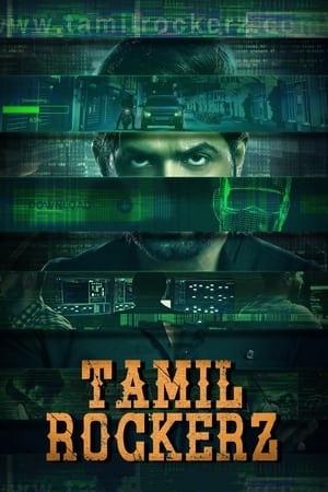Tamilrockerz (2022) Dual Audio Hindi Season 1 – – Complete